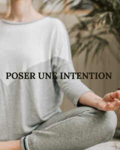 poser une intention - yoga - albi - cours collectifs -sankalpa